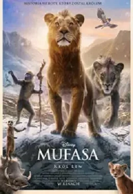 Mufasa: Król Lew