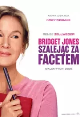 Bridget Jones: Szalejąc za facetem